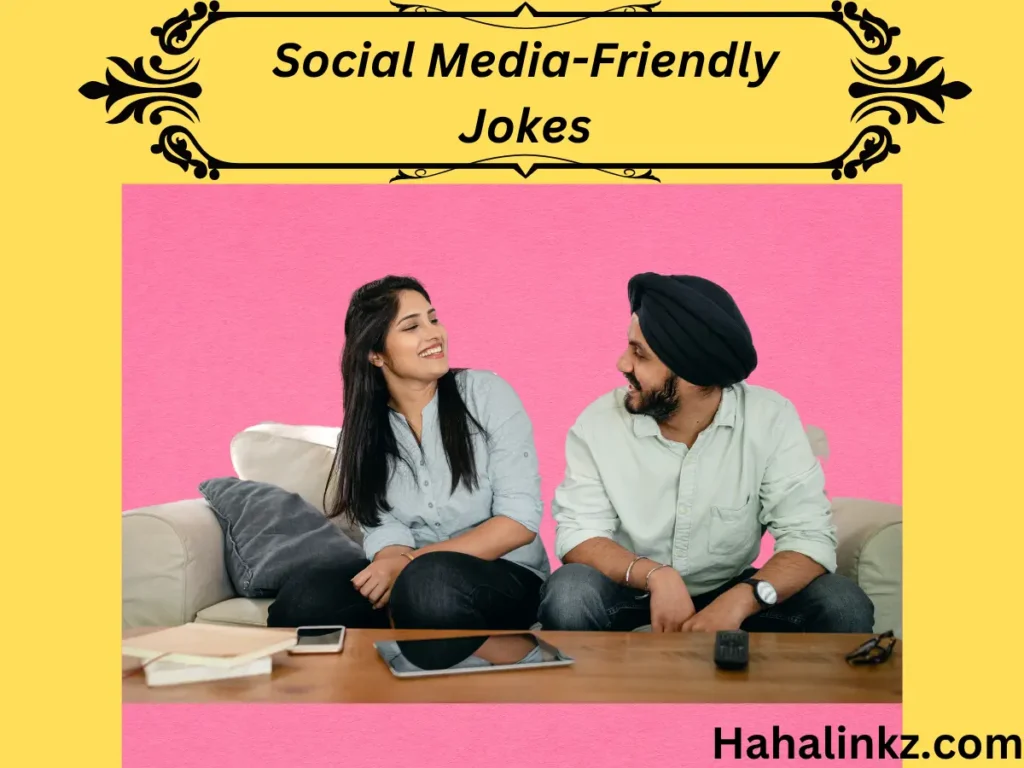 Social Media-Friendly Jokes