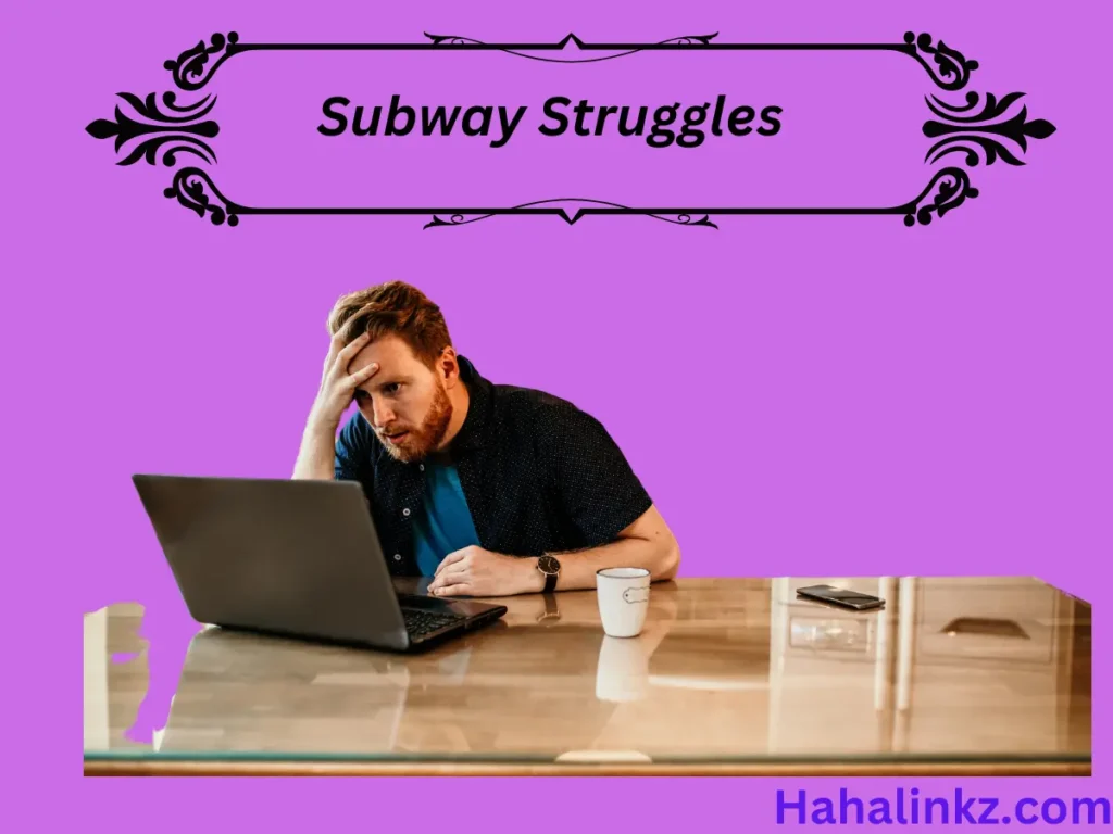 Subway Struggles