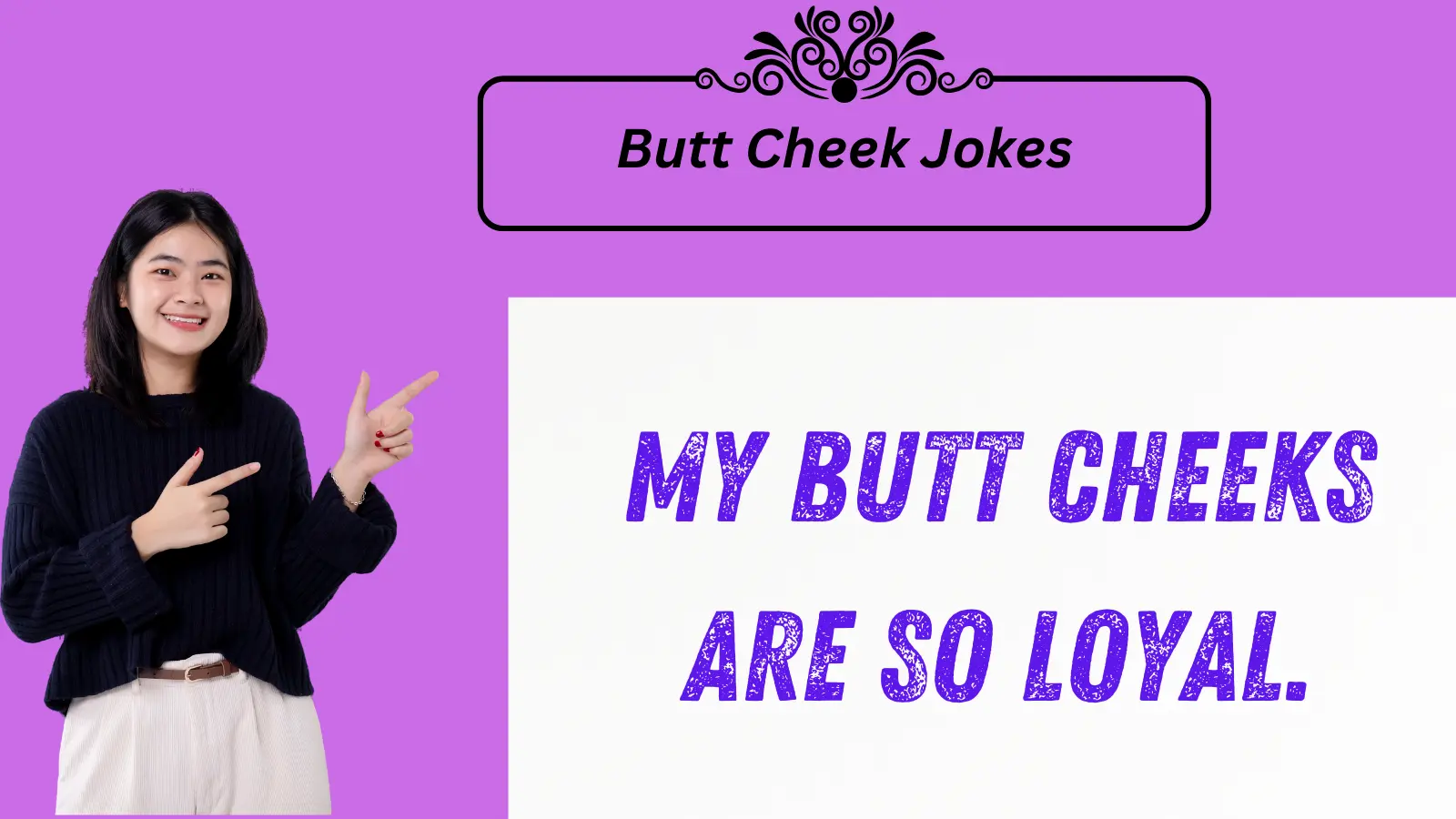 Read more about the article 2025’s Best 😆 Butt Cheek Jokes – 820+ Hilarious Crack-Ups!