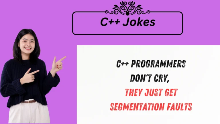 💻 780+ C++ Jokes Only True Programmers Will Understand!