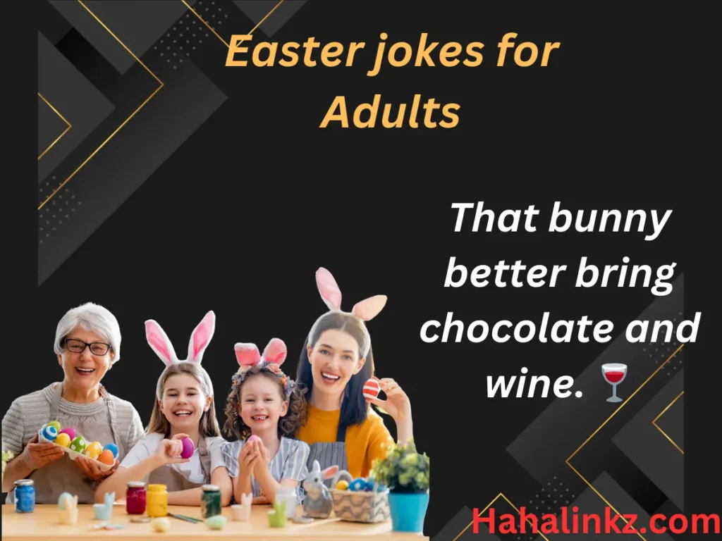 Easter jokes for Adults