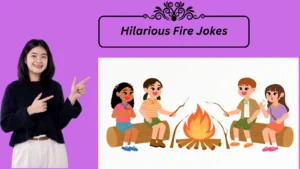 Read more about the article 🚒 703+ Hilarious Fire Jokes for 2025 – Too Hot to Handle! 🔥