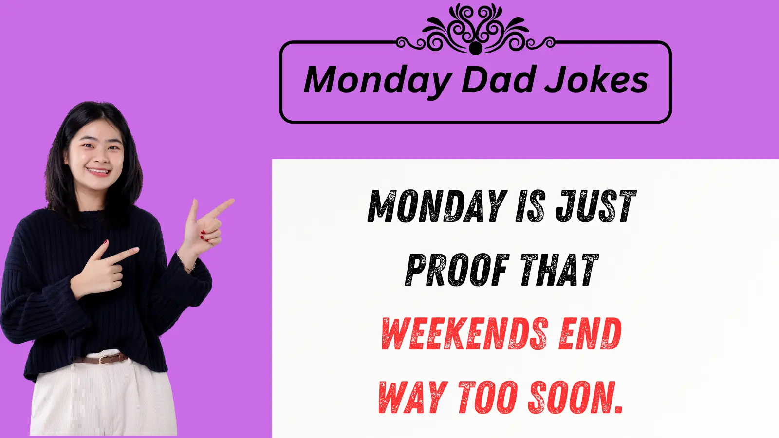 You are currently viewing 😂 937+ Monday Dad Jokes: Laugh Away Those Monday Blues!