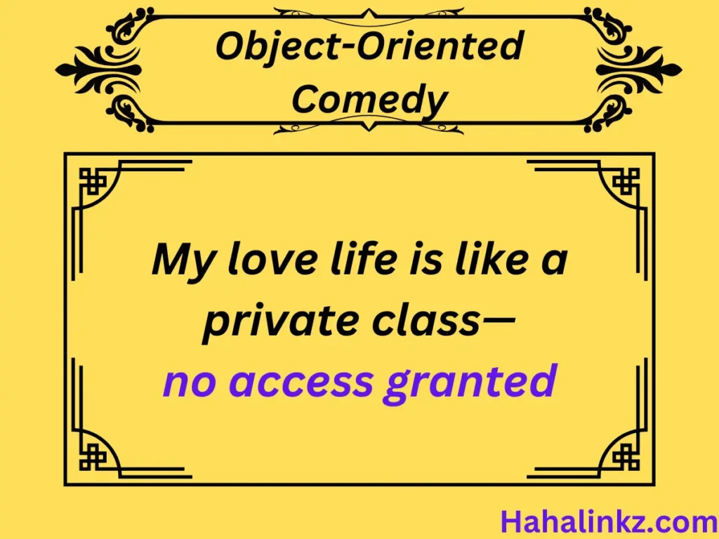 Object-Oriented Comedy