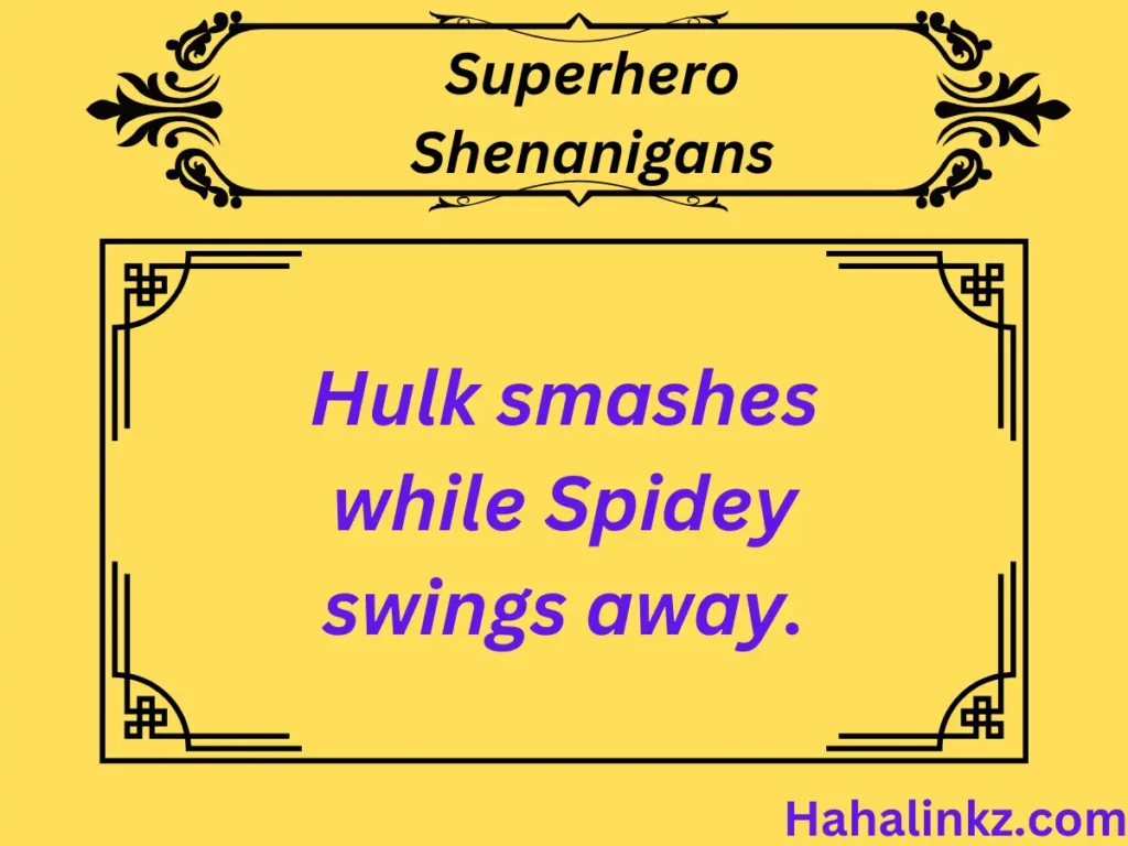 Superhero Shenanigans