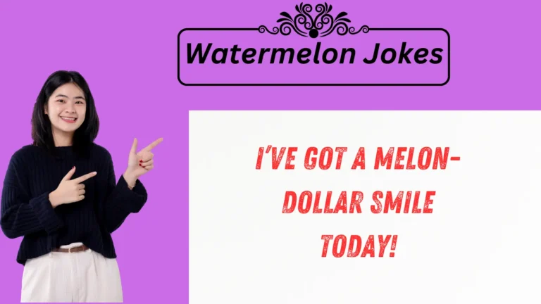 🍉 719+ Watermelon Jokes That Are Sweet & Juicy!