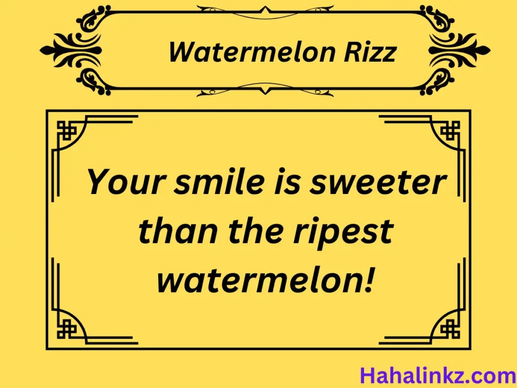 Watermelon Rizz