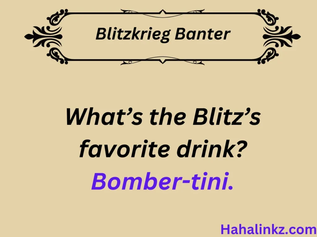 Blitzkrieg Banter