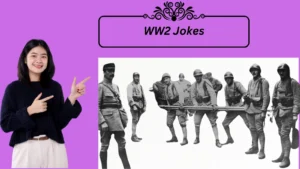 Read more about the article ⏳ 815+ Timeless WW2 Jokes That Are Still Funny in 2025!