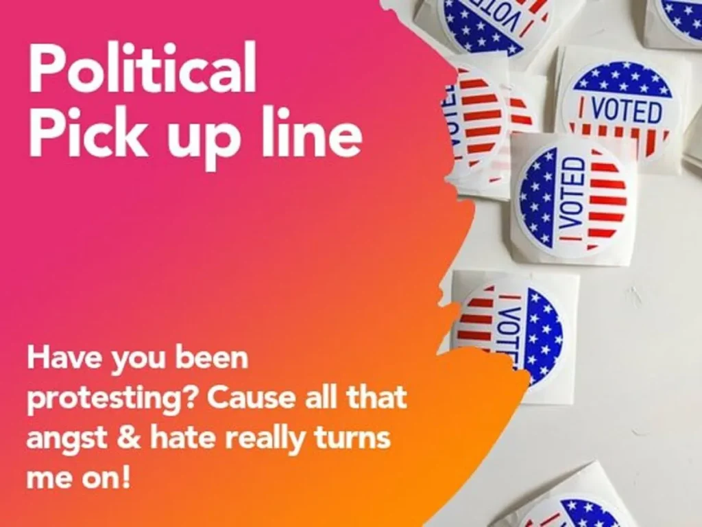 Political party pick up lines